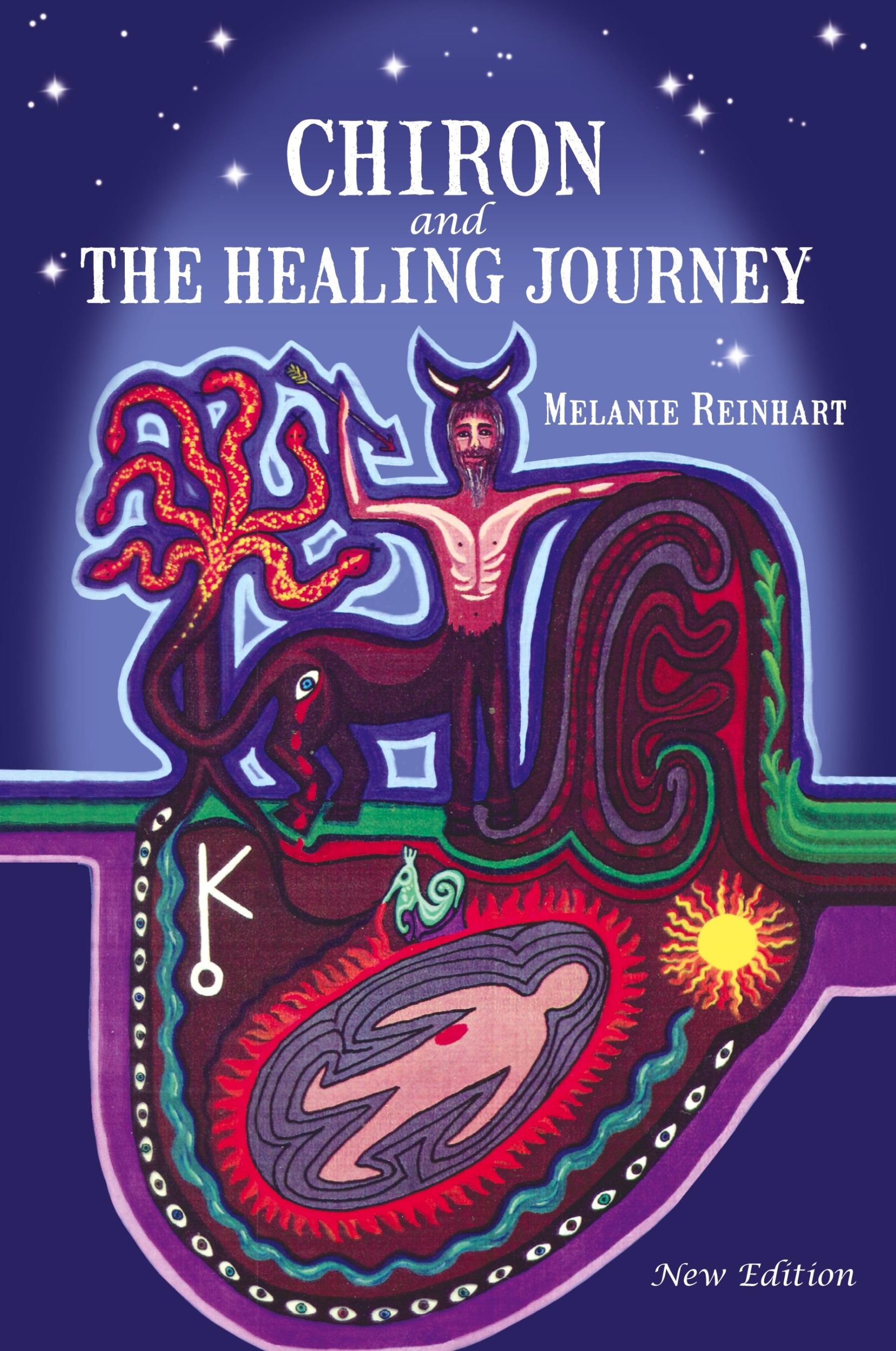 Cover: 9780955823107 | Chiron and the Healing Journey | Melanie Reinhart | Taschenbuch | 2010