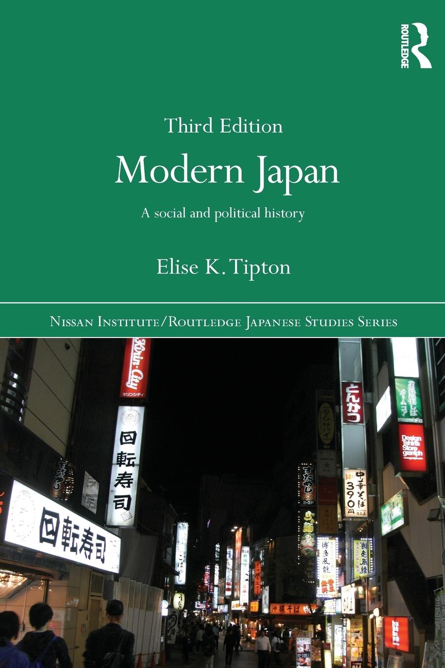 Cover: 9781138780859 | Modern Japan | A Social and Political History | Elise K. Tipton | Buch