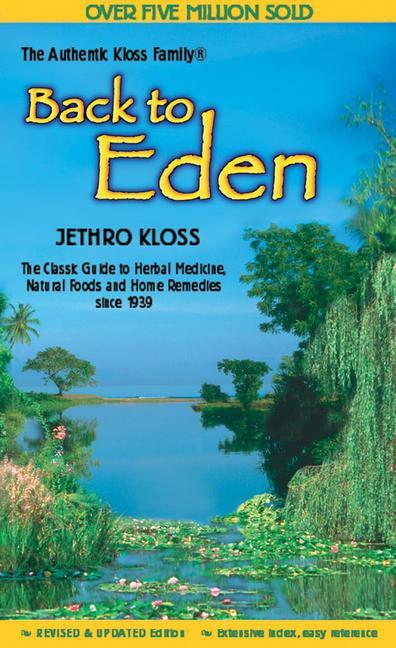 Cover: 9780940676039 | The Back to Eden Cookbook | Jethro Kloss | Taschenbuch | Englisch
