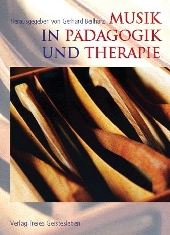 Cover: 9783772522376 | Musik in Pädagogik und Therapie | Gerhard Beilharz | Buch | Deutsch