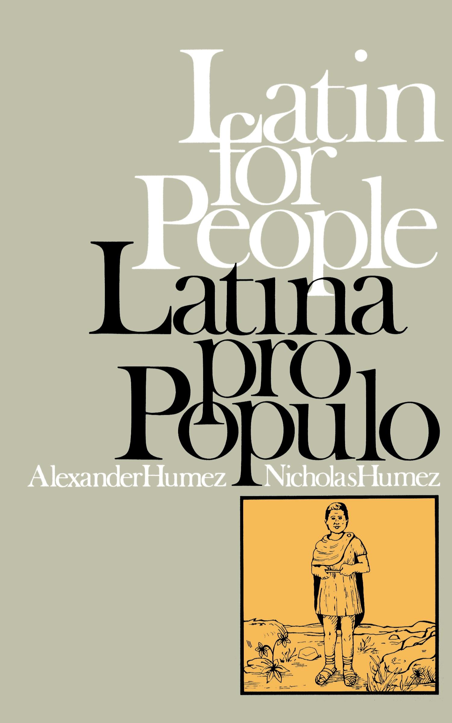 Cover: 9780316381499 | Latin for People / Latina Pro Populo | Alexander Humez (u. a.) | Buch