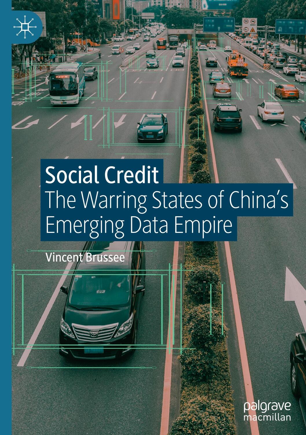 Cover: 9789819921881 | Social Credit | The Warring States of China¿s Emerging Data Empire
