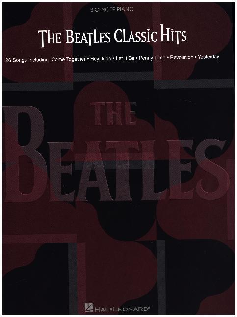 Cover: 73999063929 | The Beatles: Classic Hits | Songbook für Klavier | The Beatles | Buch