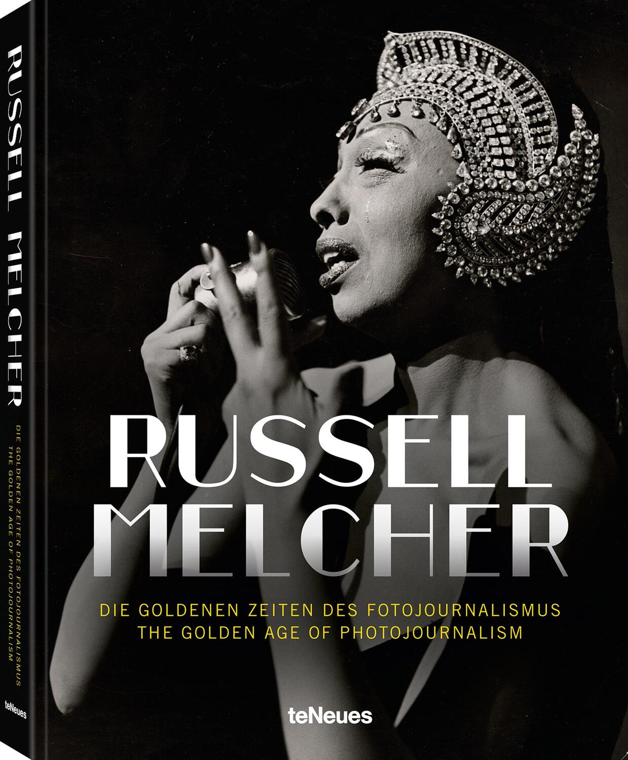 Cover: 9783961714391 | Russell Melcher | Die Goldenen Zeiten des Fotojournalismus | Melcher