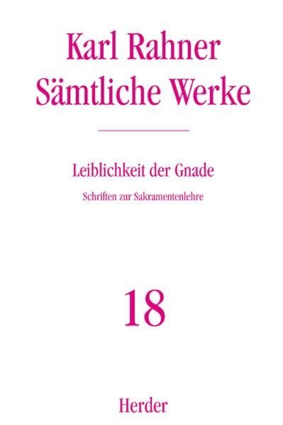 Cover: 9783451237188 | Leiblichkeit der Gnade | Karl Rahner | Buch | Deutsch