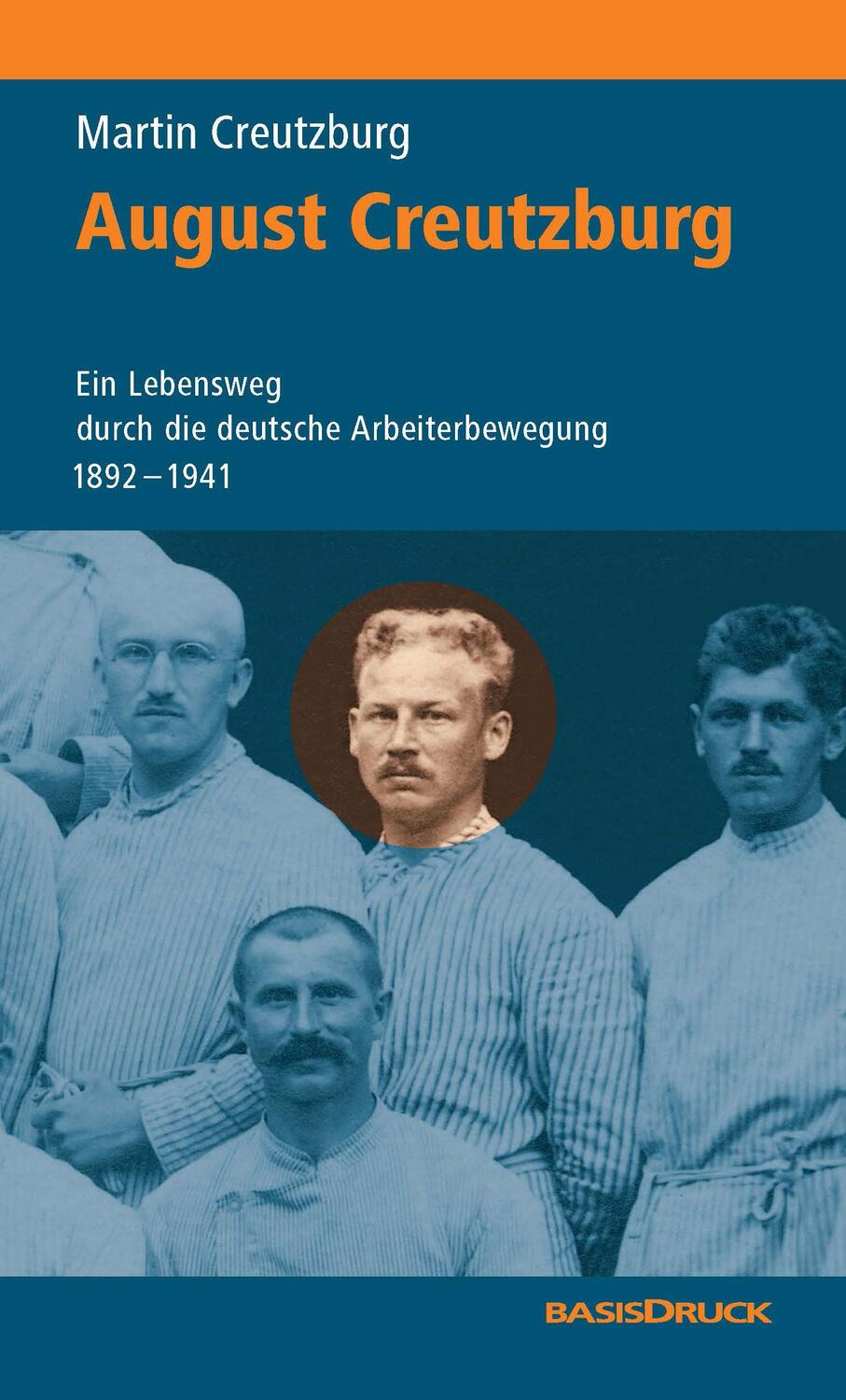 Cover: 9783861630951 | August Creutzburg | Martin Creutzburg | Buch | 312 S. | Deutsch | 2021