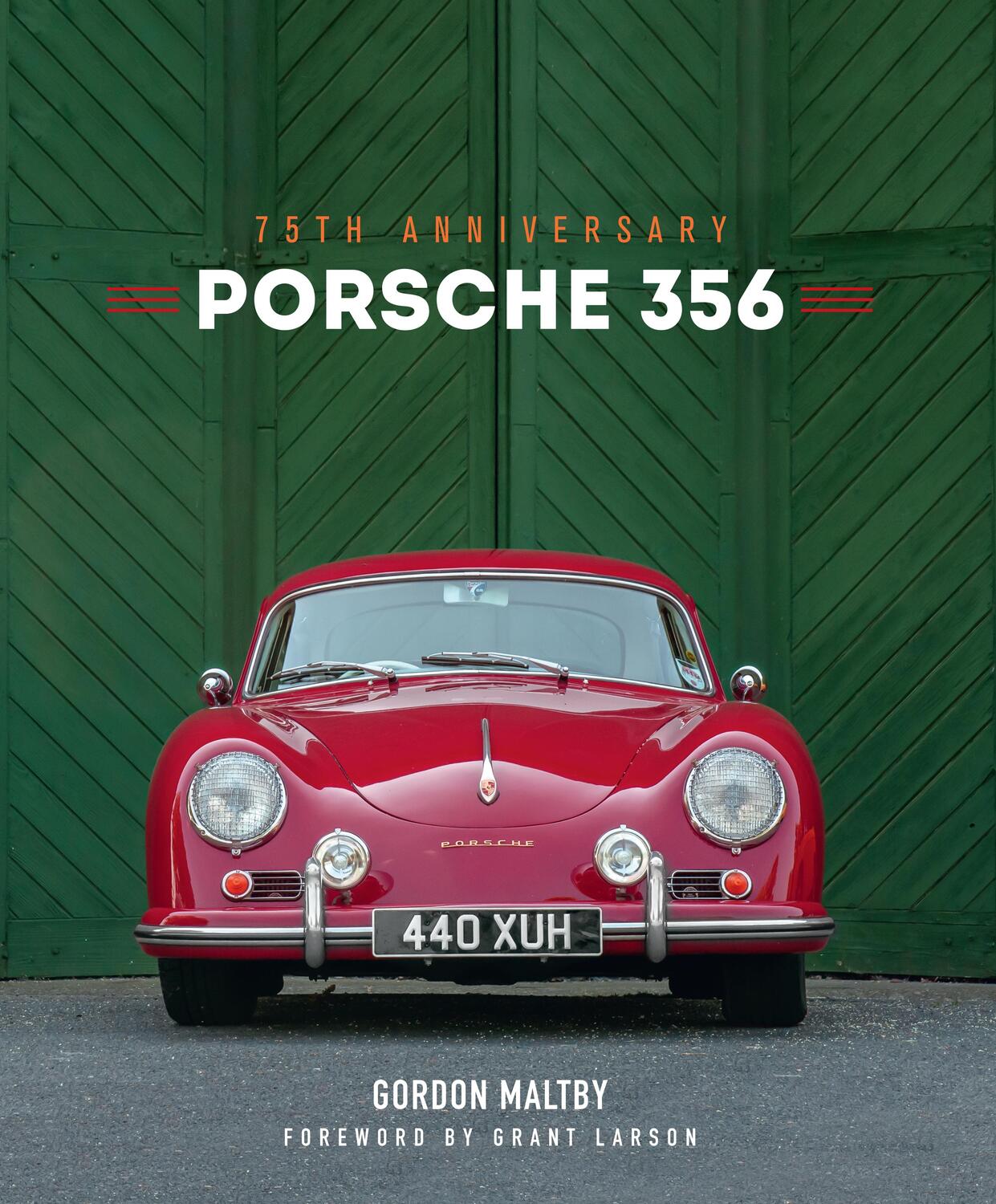 Cover: 9780760377376 | Porsche 356 | 75th Anniversary | Gordon Maltby | Buch | Gebunden