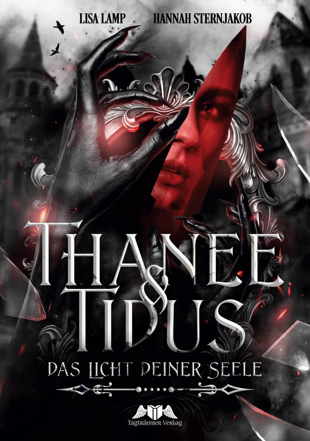 Cover: 9783986580179 | Thanee &amp; Tidus | Das Licht deiner Seele | Hannah Sternjakob (u. a.)