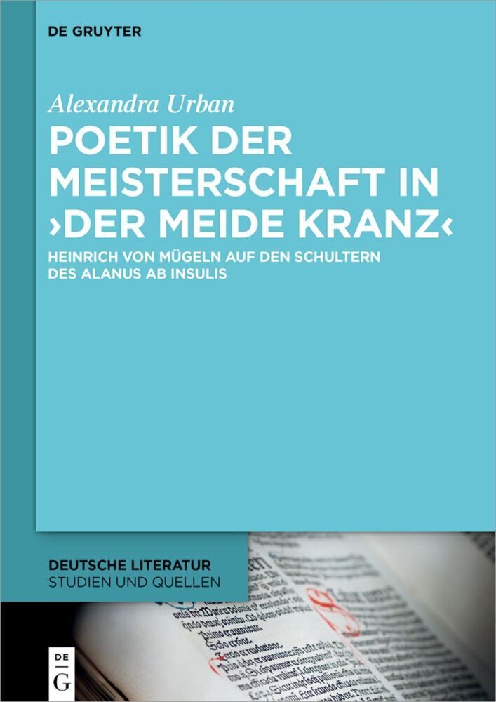 Cover: 9783110737165 | Poetik der Meisterschaft in 'Der meide kranz' | Alexandra Urban | Buch