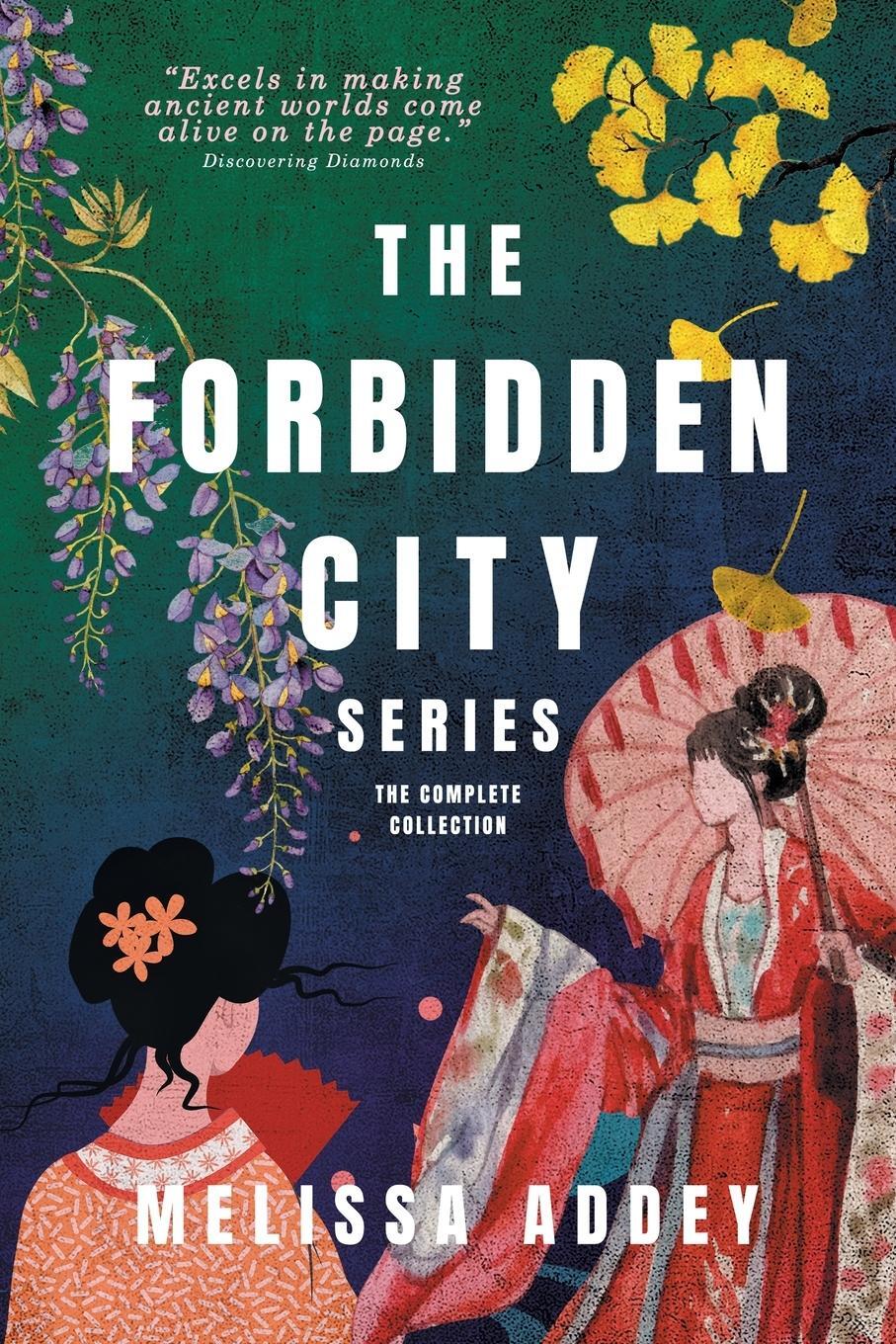 Cover: 9781910940693 | The Forbidden City Series | Melissa Addey | Taschenbuch | Paperback