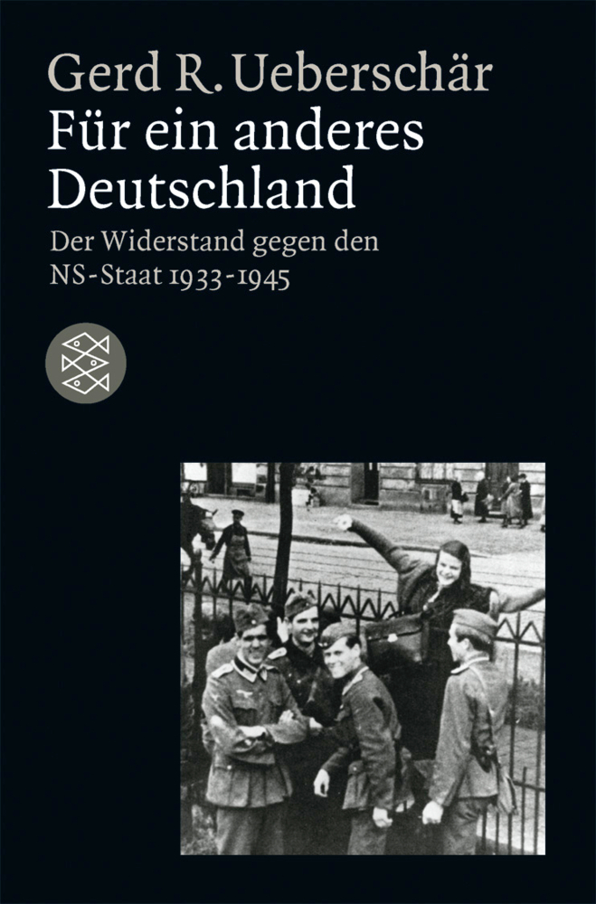 Cover: 9783596139347 | Für ein anderes Deutschland | Gerd R. Ueberschär | Taschenbuch | 2006