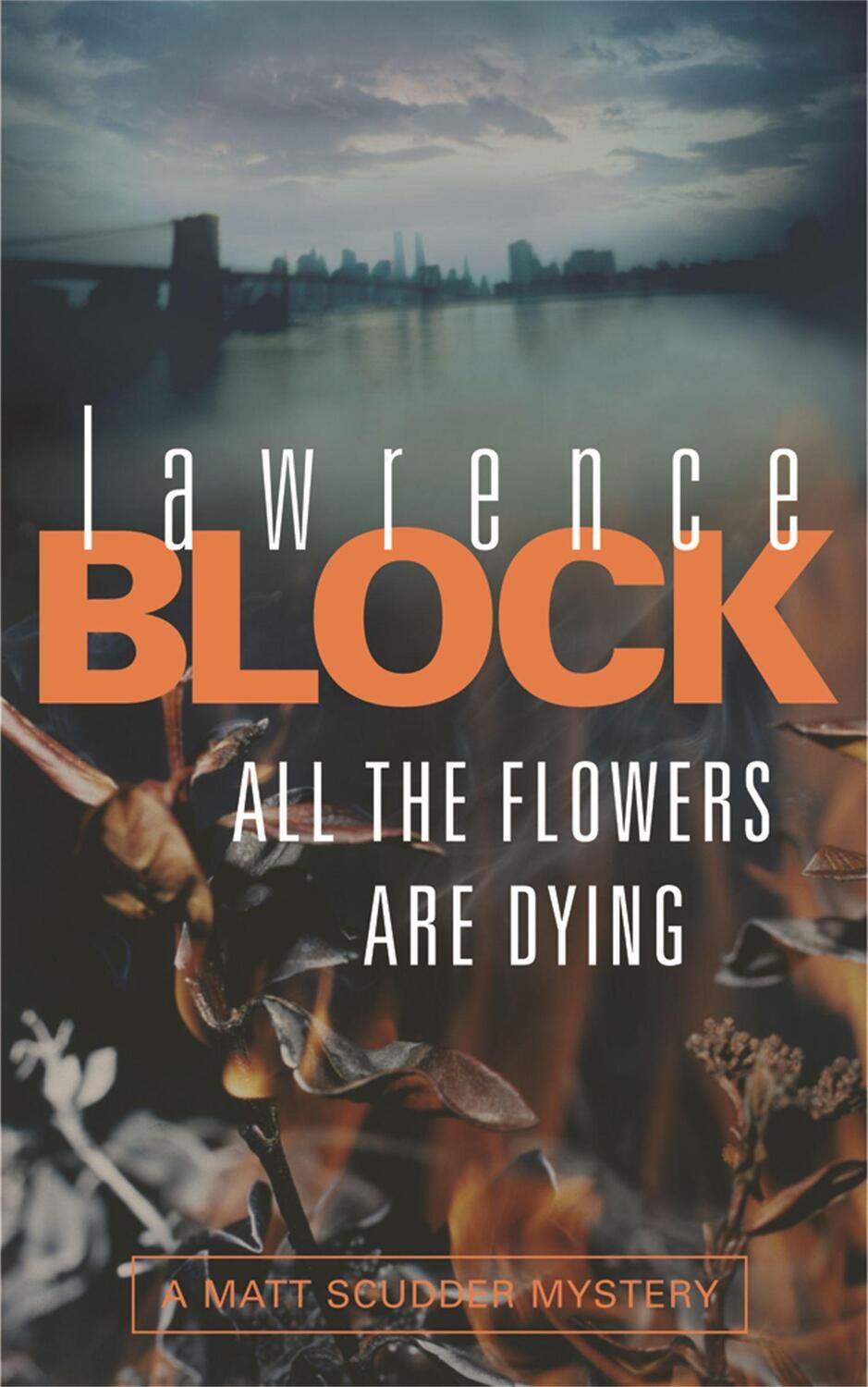 Cover: 9780752877679 | All The Flowers Are Dying | Lawrence Block | Taschenbuch | Englisch