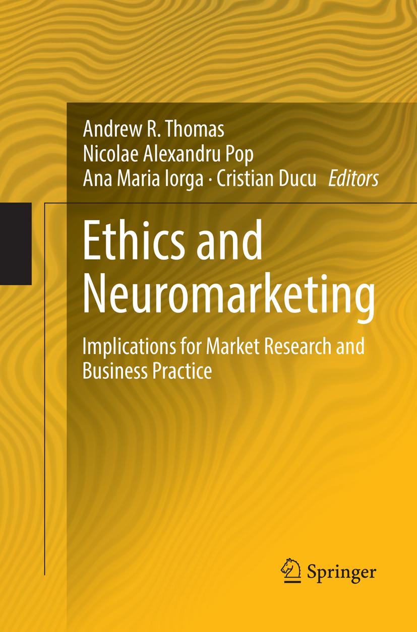 Cover: 9783319833293 | Ethics and Neuromarketing | Andrew R. Thomas (u. a.) | Taschenbuch