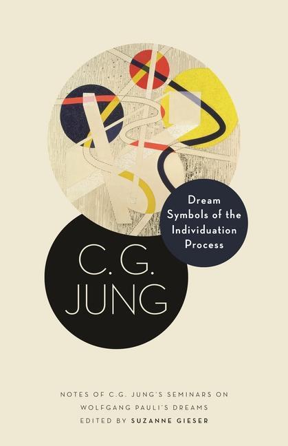 Cover: 9780691183619 | Dream Symbols of the Individuation Process | C. G. Jung | Buch | 2019