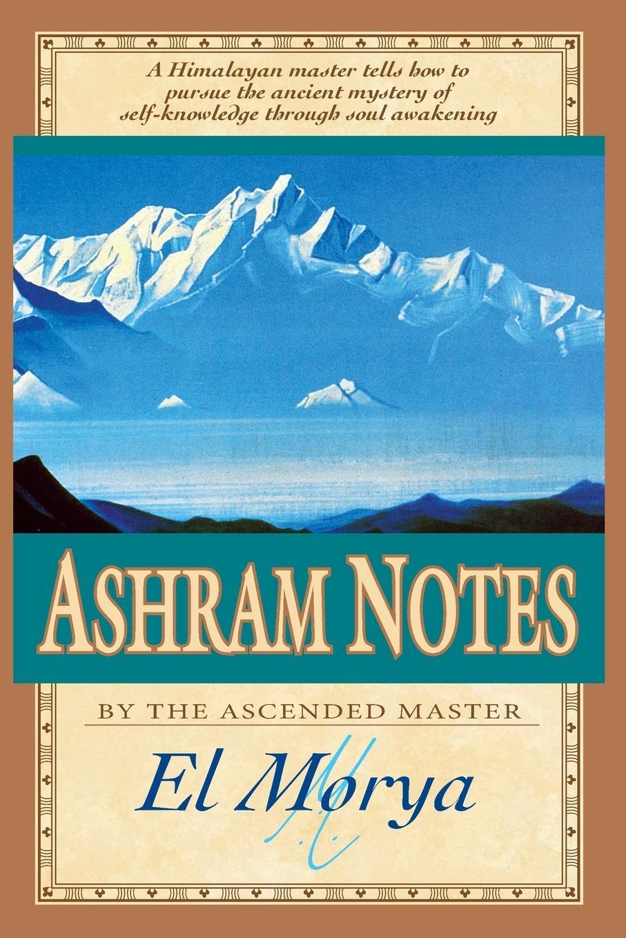 Cover: 9781609883461 | Ashram Notes | El Morya (u. a.) | Taschenbuch | Paperback | Englisch