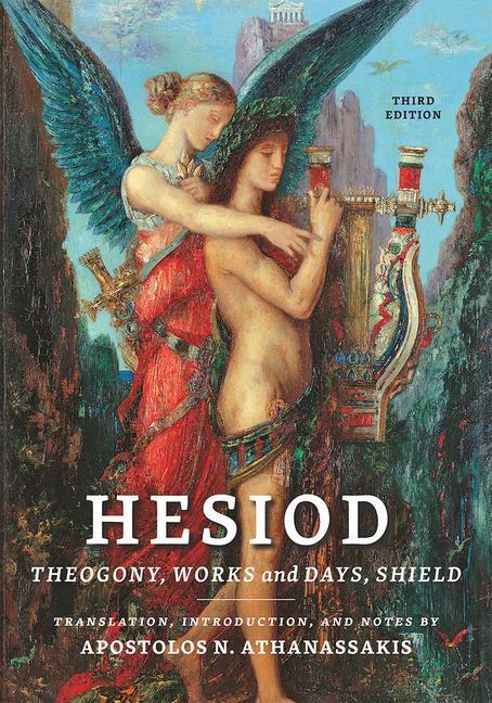 Cover: 9781421443942 | Hesiod: Theogony, Works and Days, Shield | Apostolos N. Athanassakis