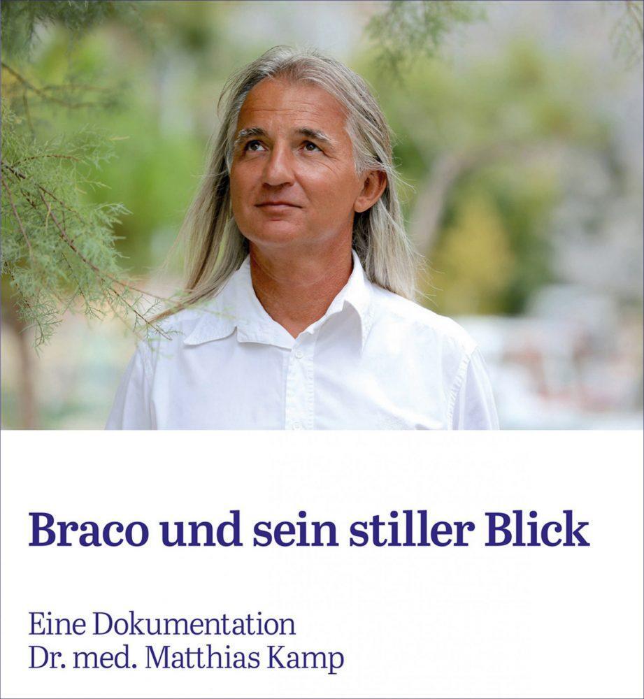 Cover: 9783867229227 | Braco und sein stiller Blick | Matthias Kamp | Taschenbuch | Deutsch