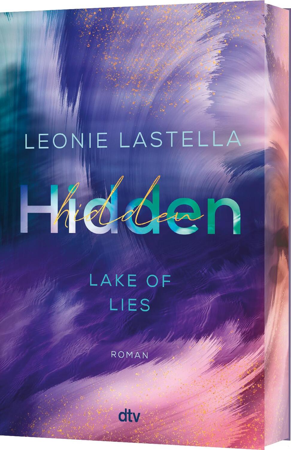 Cover: 9783423264099 | Lake of Lies - Hidden | Leonie Lastella | Taschenbuch | Lake of Lies