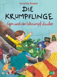 Cover: 9783570181010 | Die Krumpflinge - Egon und der Schrumpfzauber | Annette Roeder | Buch