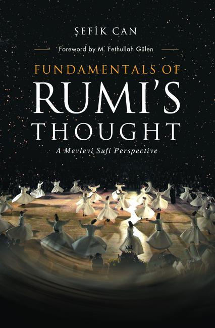 Cover: 9781932099799 | Fundamentals of Rumi's Thought | Sefik Can | Taschenbuch | Englisch