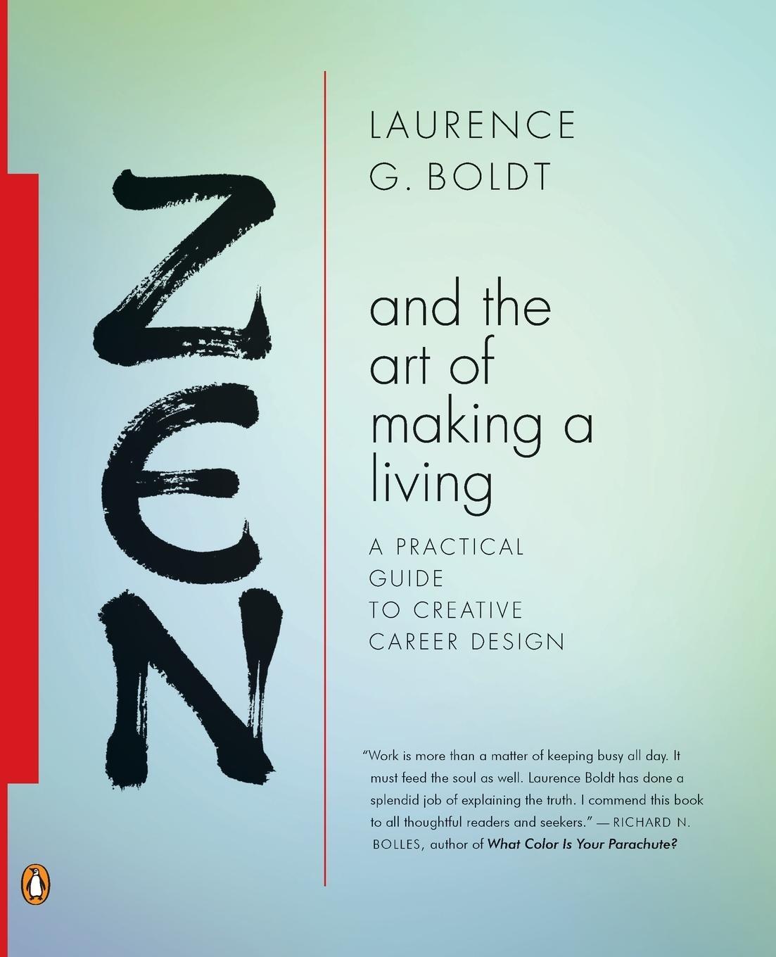 Cover: 9780143114598 | Zen and the Art of Making a Living | Laurence G. Boldt | Taschenbuch
