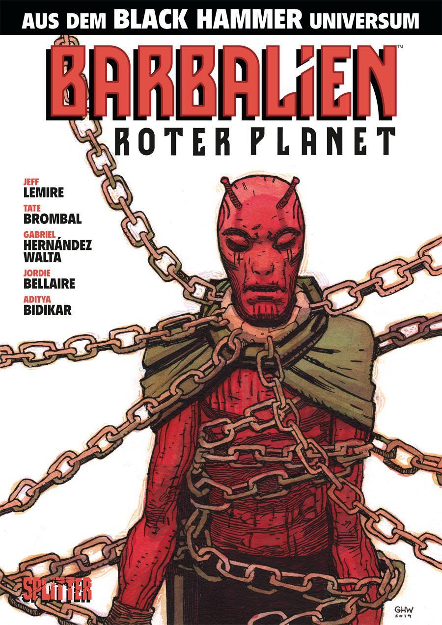 Cover: 9783962194376 | Black Hammer: Barbalien | Roter Planet | Jeff Lemire (u. a.) | Buch