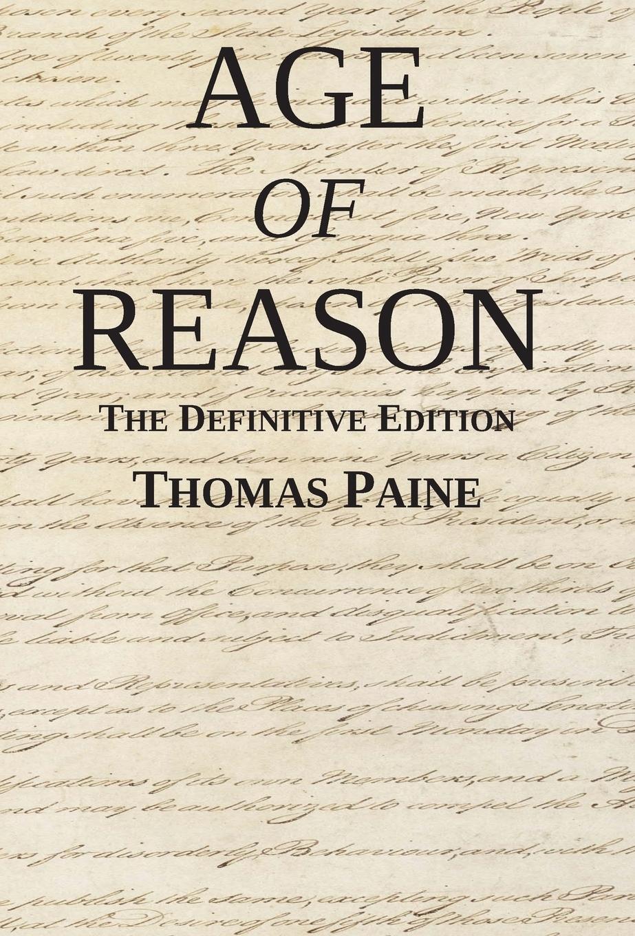 Cover: 9781942842170 | Age of Reason | The Definitive Edition | Thomas Paine | Buch | 2017