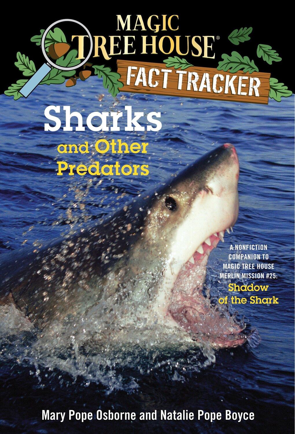 Cover: 9780385386418 | Sharks and Other Predators: A Nonfiction Companion to Magic Tree...