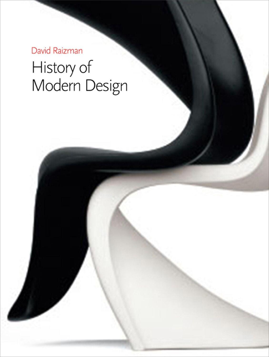 Cover: 9781856696944 | History of Modern Design | Second Edition | David Raizman | Buch