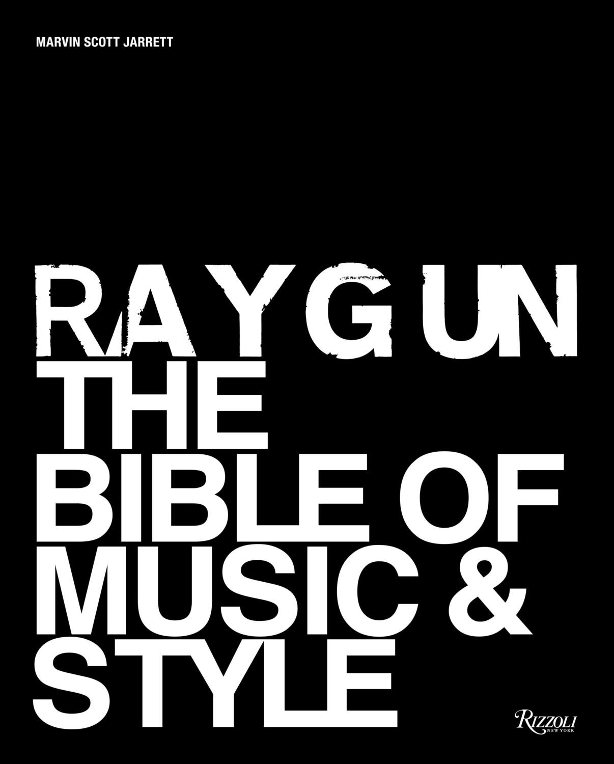 Cover: 9780847863150 | Ray Gun: The Bible of Music and Style | Marvin Scott Jarrett | Buch