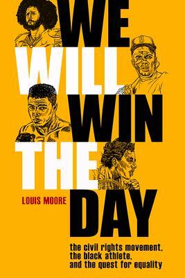 Cover: 9780813153803 | We Will Win The Day | Louis Moore | Taschenbuch | Race and Sports