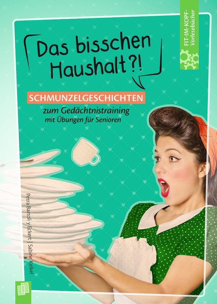 Cover: 9783834641335 | Fit-im Kopf-Vorlesebücher für Senioren: Das bisschen Haushalt?! -...