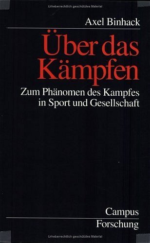 Cover: 9783593360904 | Über das Kämpfen | Zum Phänomen des Kampfes in Sport und Gesellschaft