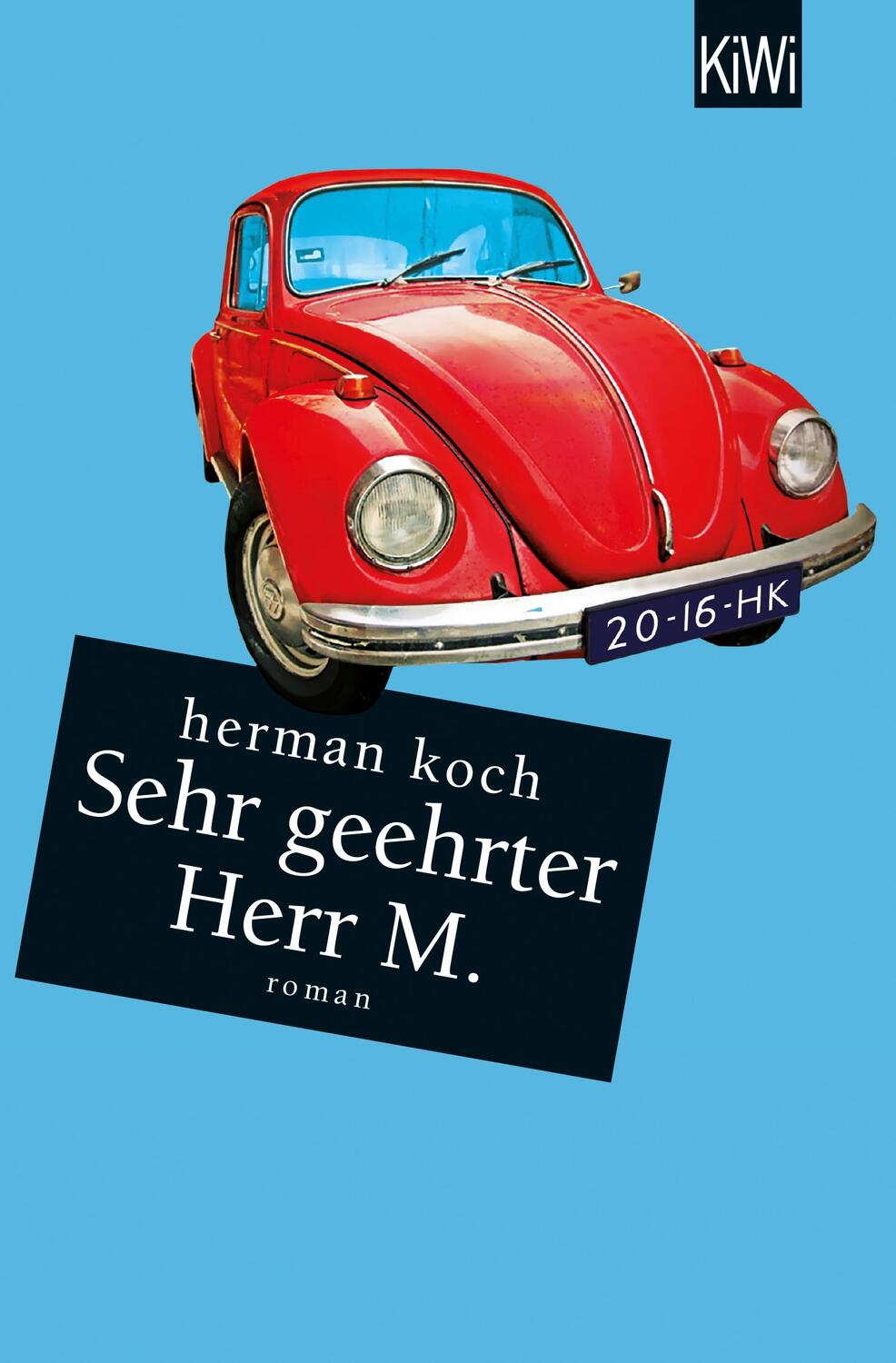 Cover: 9783462049299 | Sehr geehrter Herr M. | Herman Koch | Taschenbuch | Deutsch | 2016
