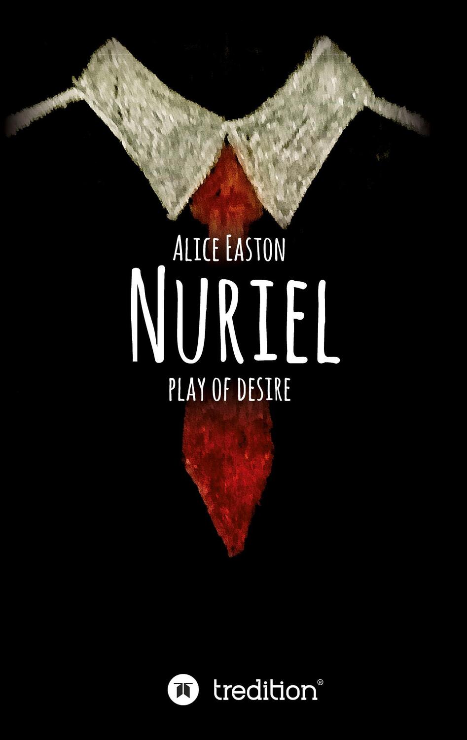 Cover: 9783347317239 | Nuriel | play of desire | Alice Easton | Taschenbuch | Paperback