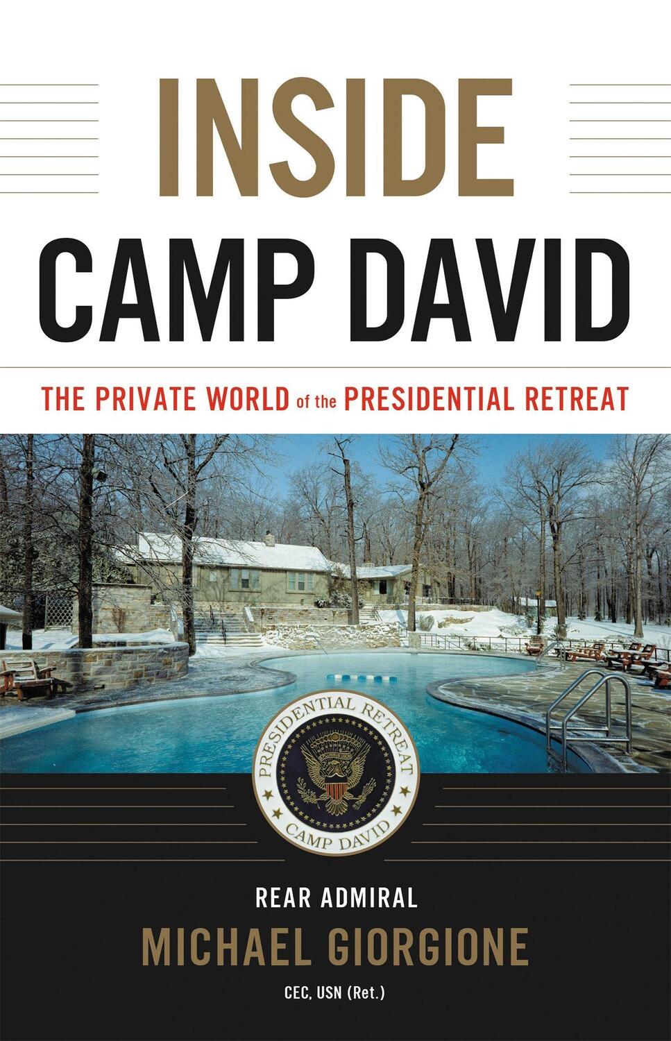 Cover: 9780316509596 | Inside Camp David | The Private World of the Presidential Retreat