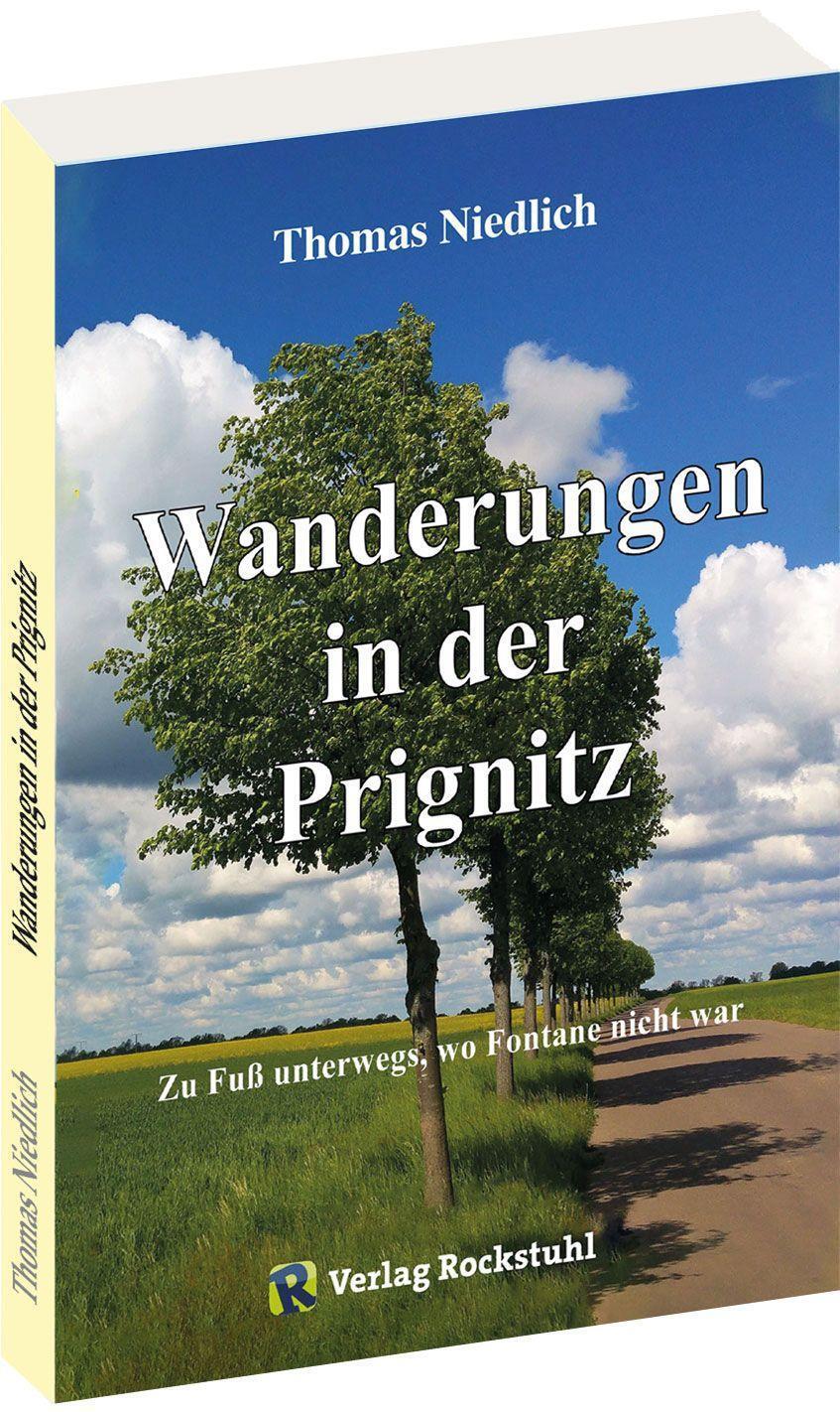 Cover: 9783959666473 | Wanderungen in der Prignitz | Zu Fuß unterwegs, wo Fontane nicht war