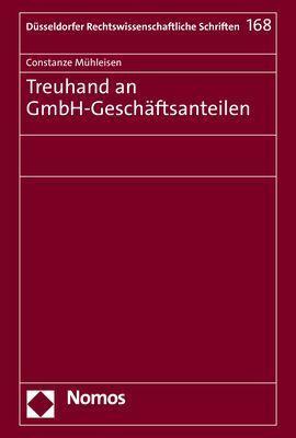 Cover: 9783848782758 | Treuhand an GmbH-Geschäftsanteilen | Constanze Mühleisen | Buch | 2021