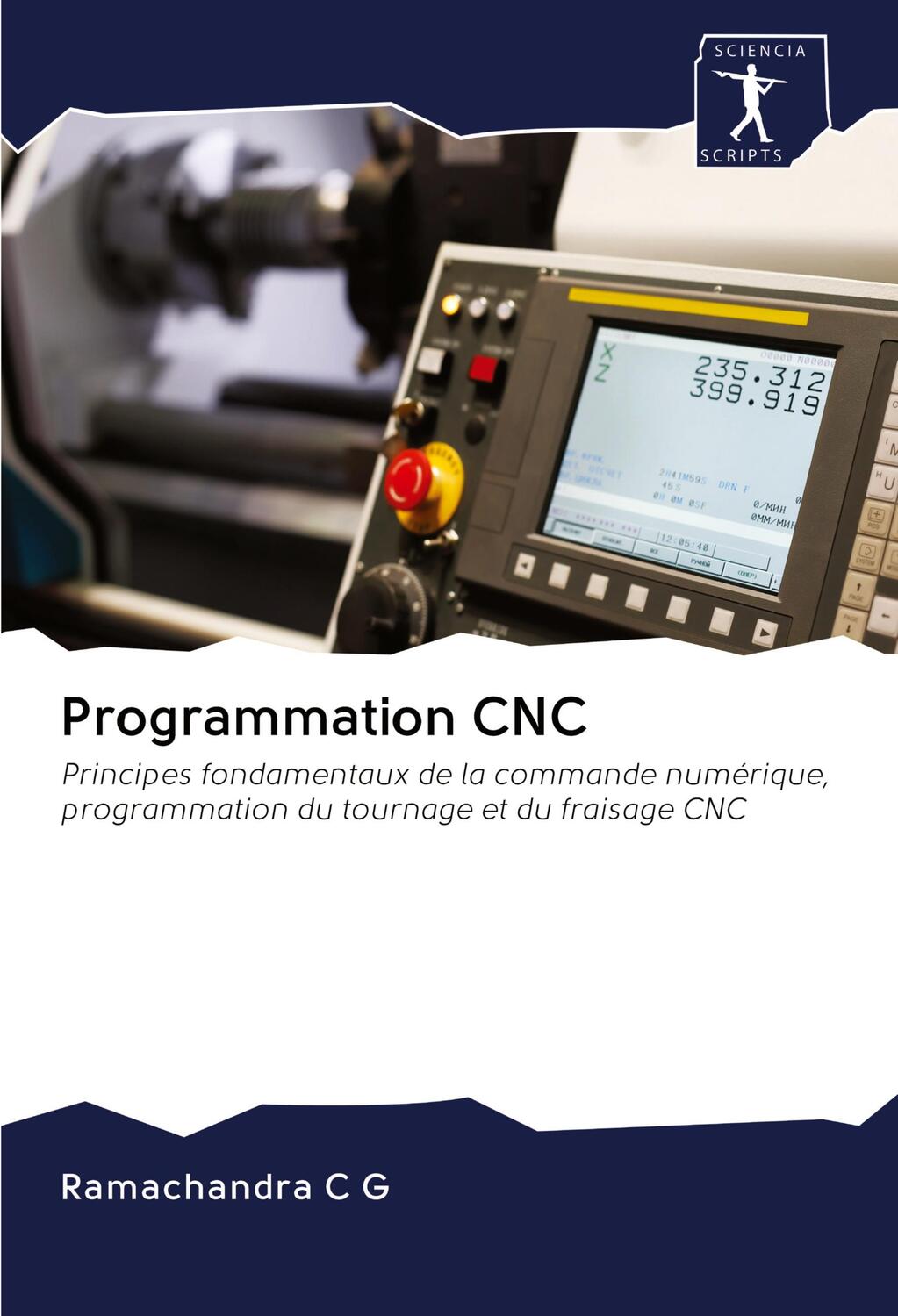 Cover: 9786200937902 | Programmation CNC | Ramachandra C G | Taschenbuch | Paperback | 172 S.