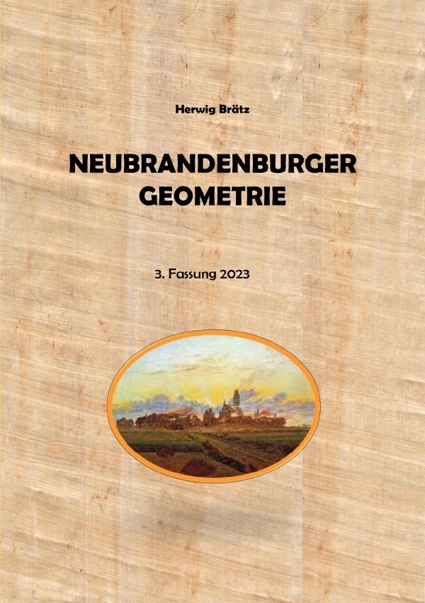 Cover: 9783758429460 | Neubrandenburger Geometrie | DE | Herwig Brätz | Taschenbuch | 40 S.