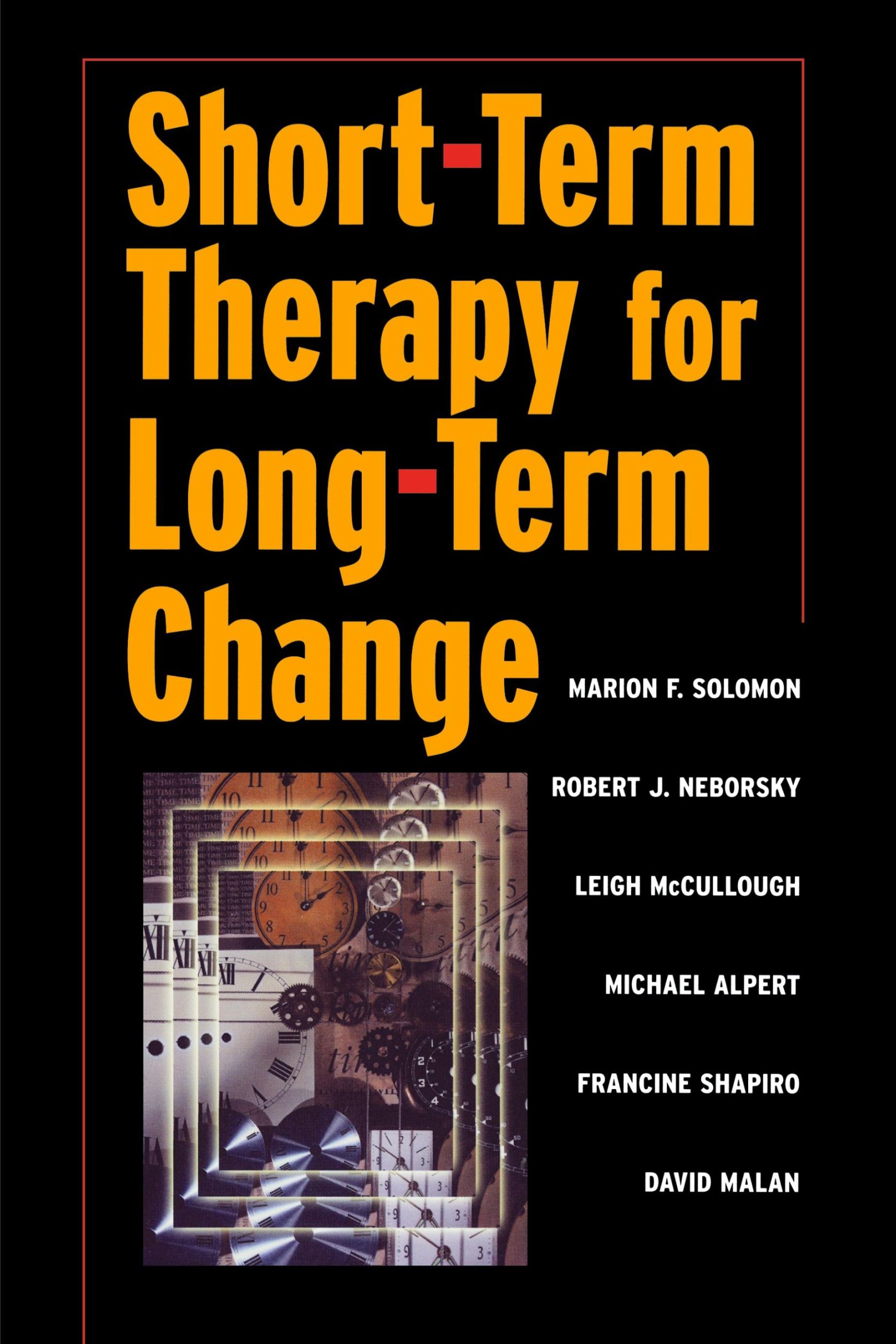 Cover: 9780393703337 | Short-Term Therapy for Long-Term Change | Marion F Solomon (u. a.)