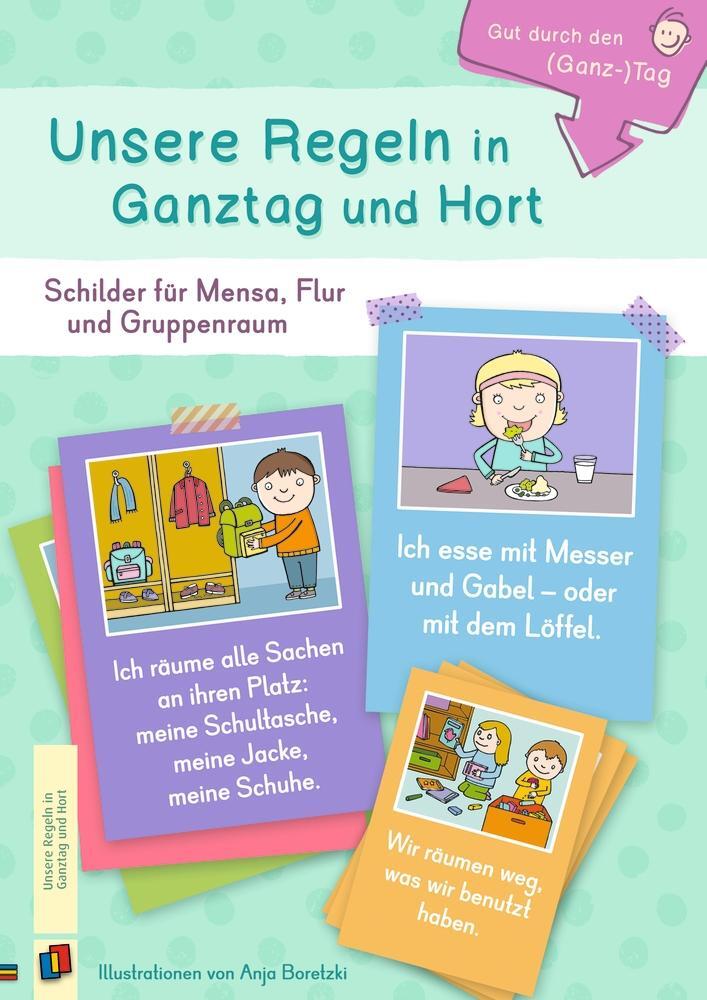 Cover: 9783834640895 | Gut durch den (Ganz-) Tag Unsere Regeln in Ganztag und Hort | Stück