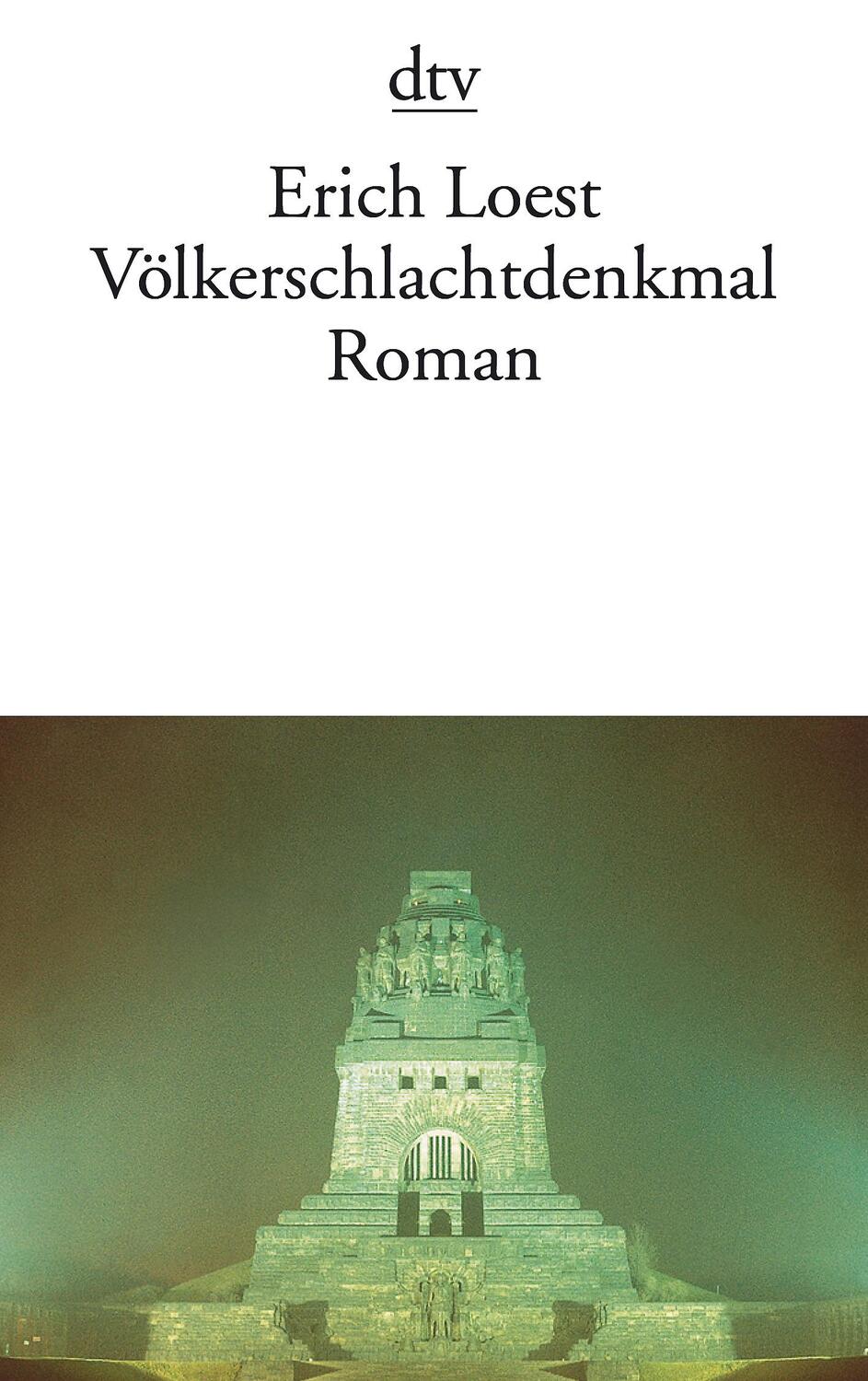 Cover: 9783423125338 | Völkerschlachtdenkmal | Erich Loest | Taschenbuch | Deutsch | 1998