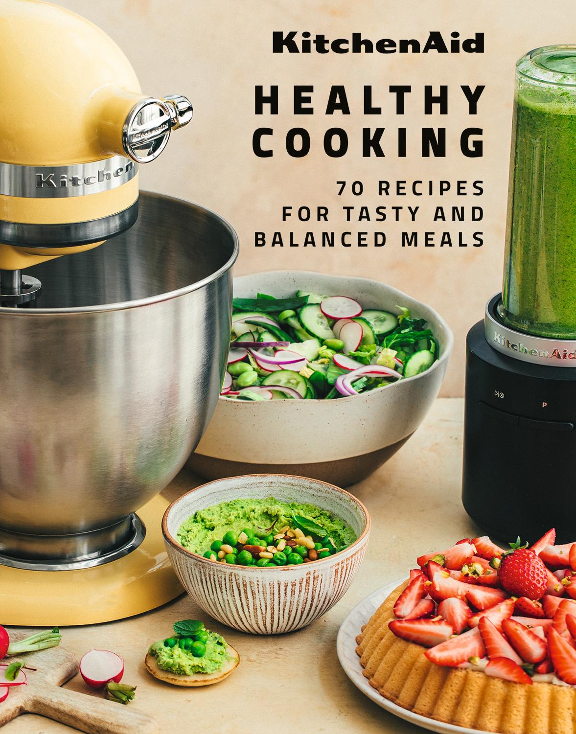 Cover: 9782381840864 | KitchenAid Healthy Cooking | 70 Recipes for Tasty and Balanced Meals