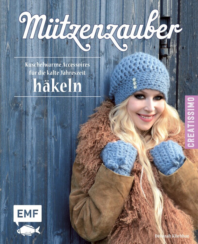 Cover: 9783863555443 | Mützenzauber häkeln | Deborah Kliebhan | Buch | Deutsch | 2016