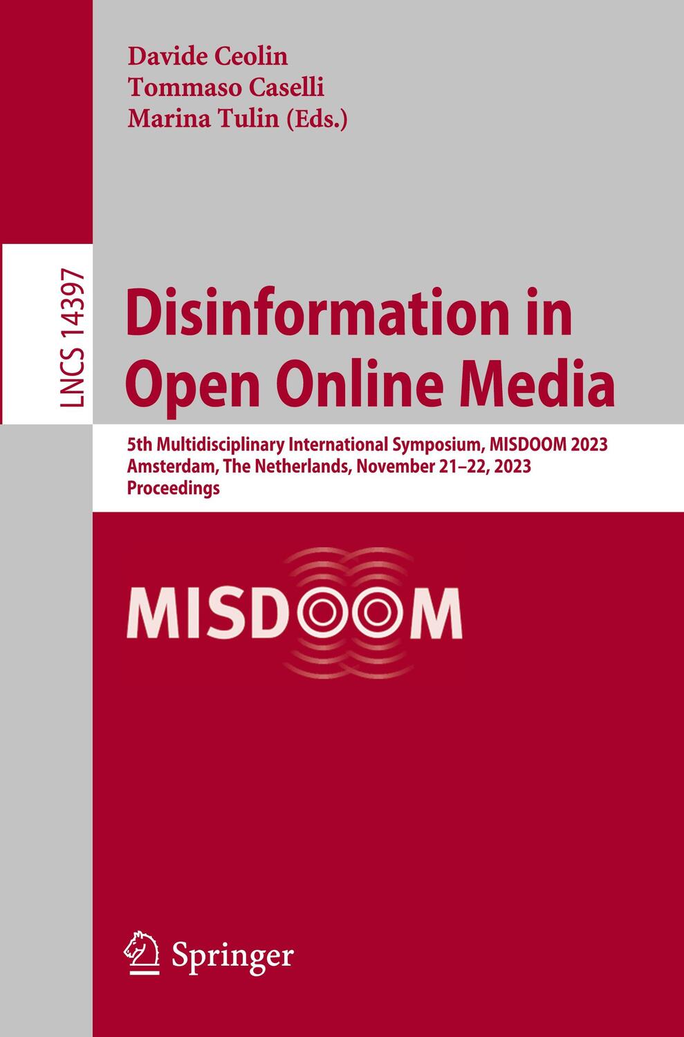 Cover: 9783031478956 | Disinformation in Open Online Media | Davide Ceolin (u. a.) | Buch