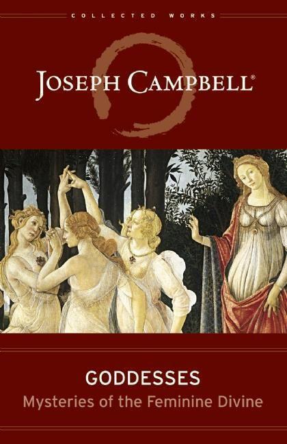 Cover: 9781608681822 | Goddesses: Mysteries of the Feminine Divine | Joseph Campbell | Buch