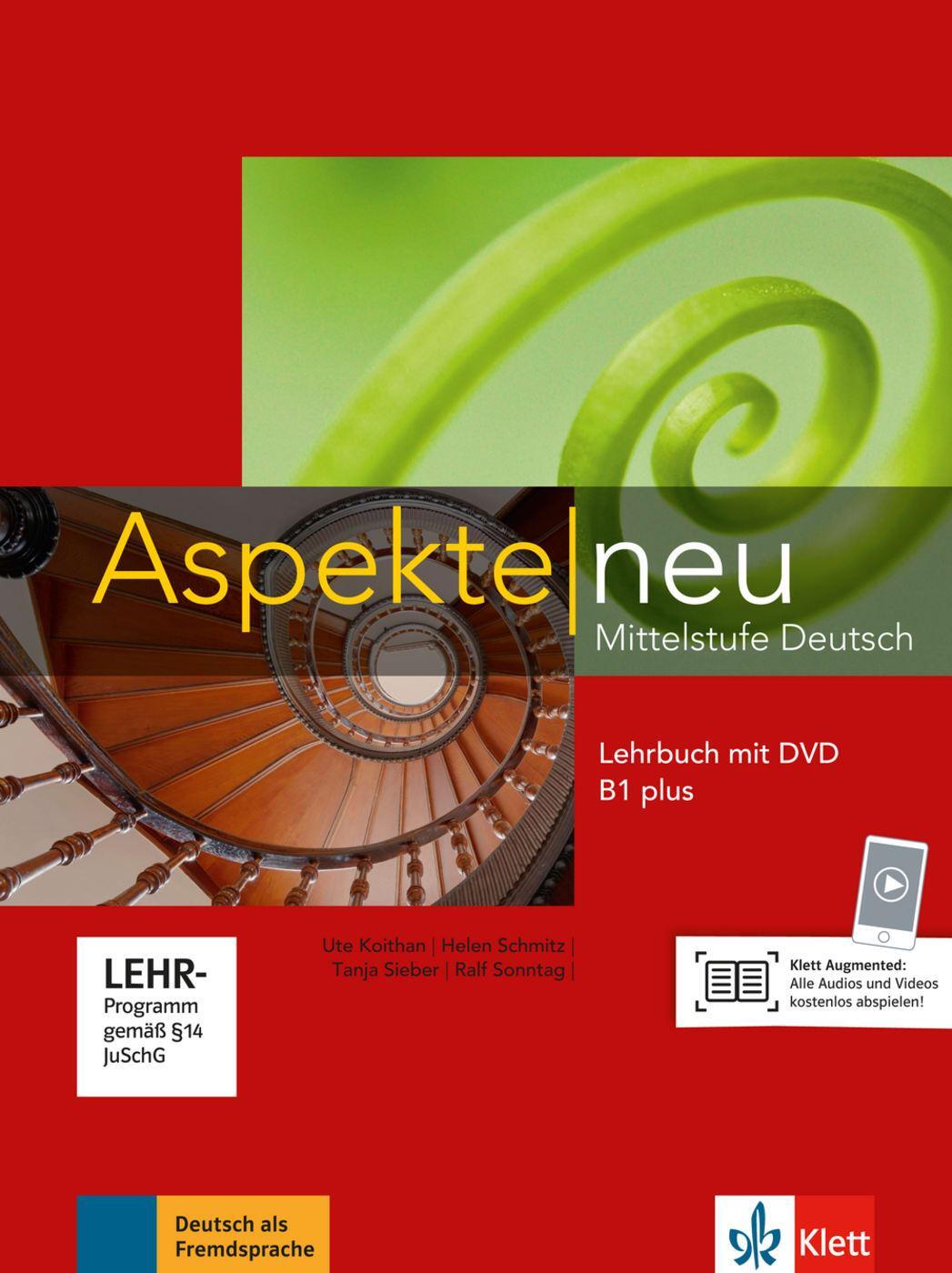Cover: 9783126050159 | Aspekte. Lehrbuch mit DVD B1+. Neubearbeitung | Ute Koithan (u. a.)