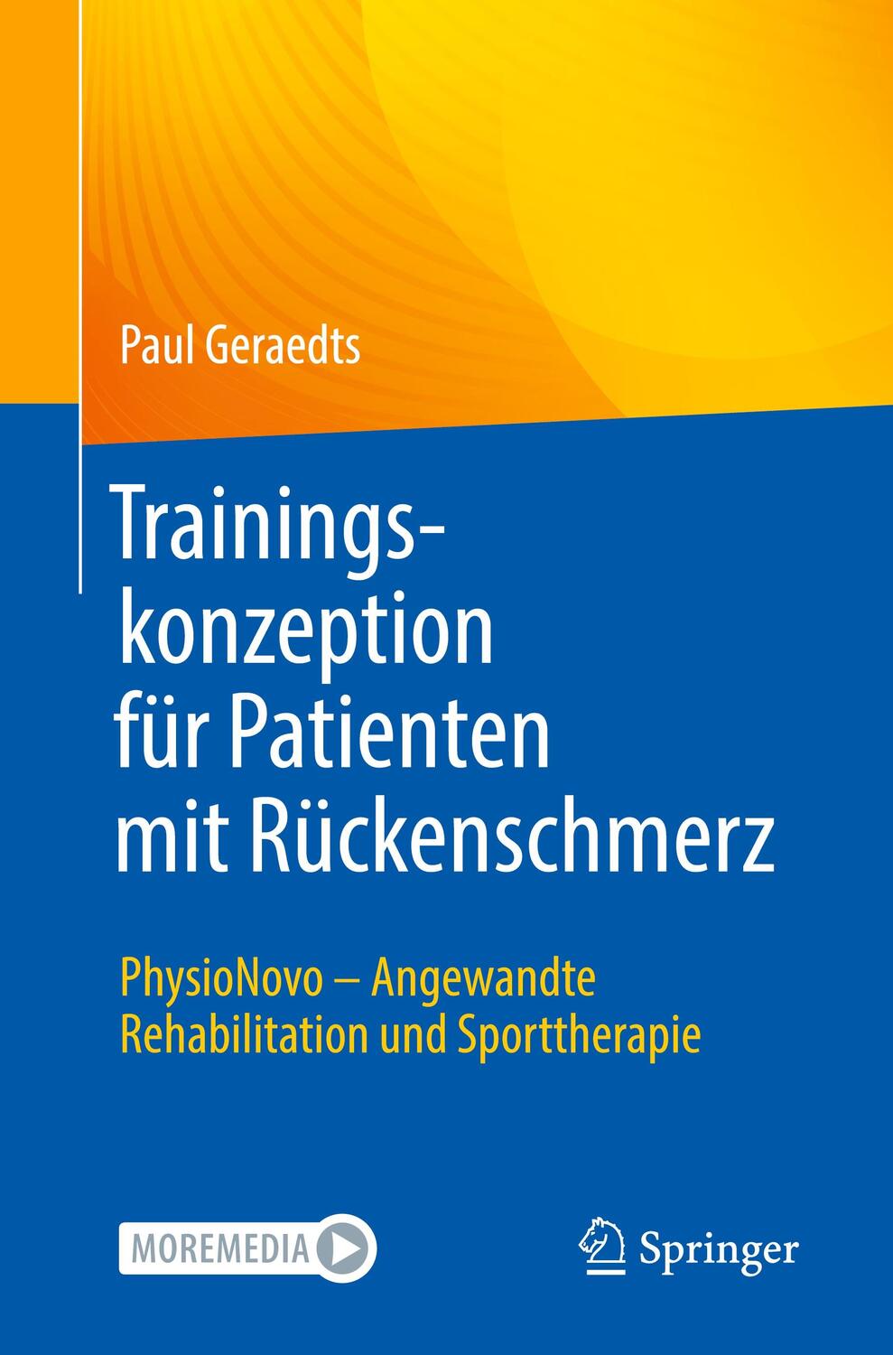 Cover: 9783662663820 | Trainingskonzeption für Patienten mit Rückenschmerz | Paul Geraedts