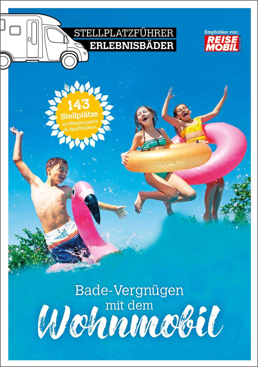 Cover: 9783948979195 | Stellplatzführer Spassbäder | Bade-Vergnügen mit dem Wohnmobil | Buch